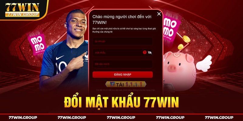 Đổi mật khẩu 77WIN cần lưu ý gì?