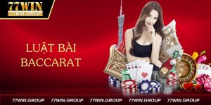 Luật Bài Baccarat